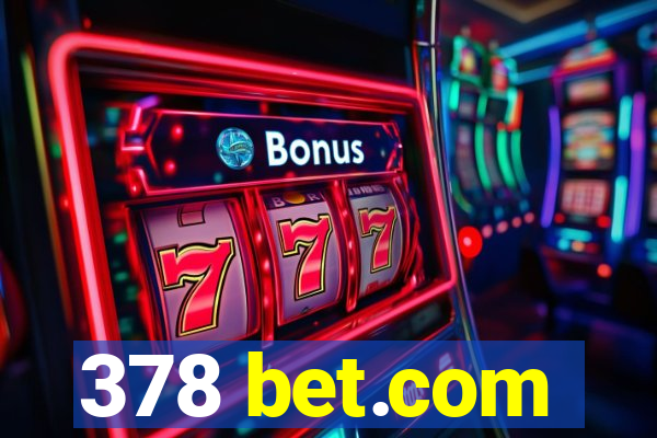 378 bet.com